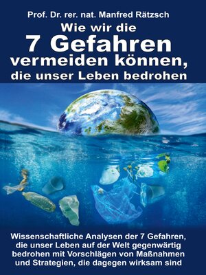 cover image of Wie wir die 7 Gefahren vermeiden können, die unser Leben bedrohen